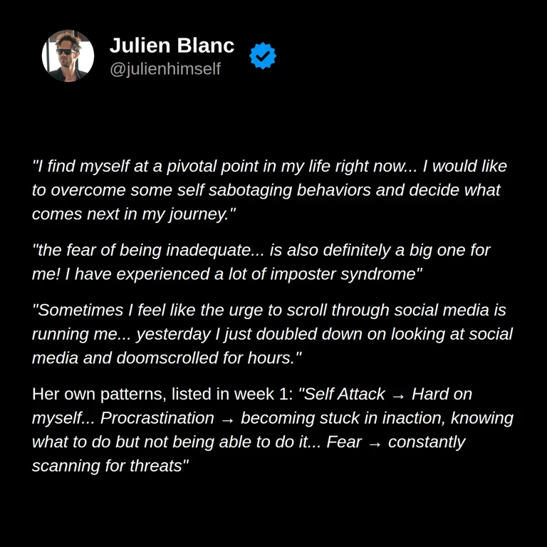 Katherine describes wanting to overcome self-sabotage, fear of inadequacy, prolonged social media scrolling, harsh self-criticism, and procrastination.