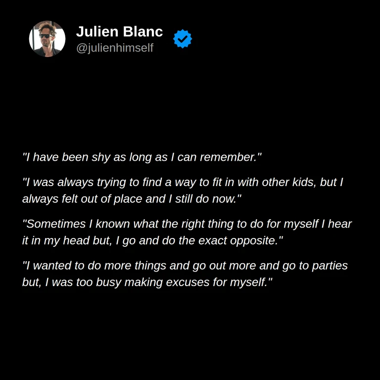 Justin describes lifelong shyness, feeling out of place, acting against what he knows he needs, and making excuses instead of going out.