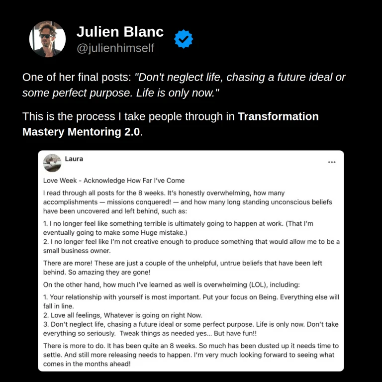 Laura’s final reflections on being present and recognizing her progress in Transformation Mastery Mentoring 2.0. Includes her original group post.
