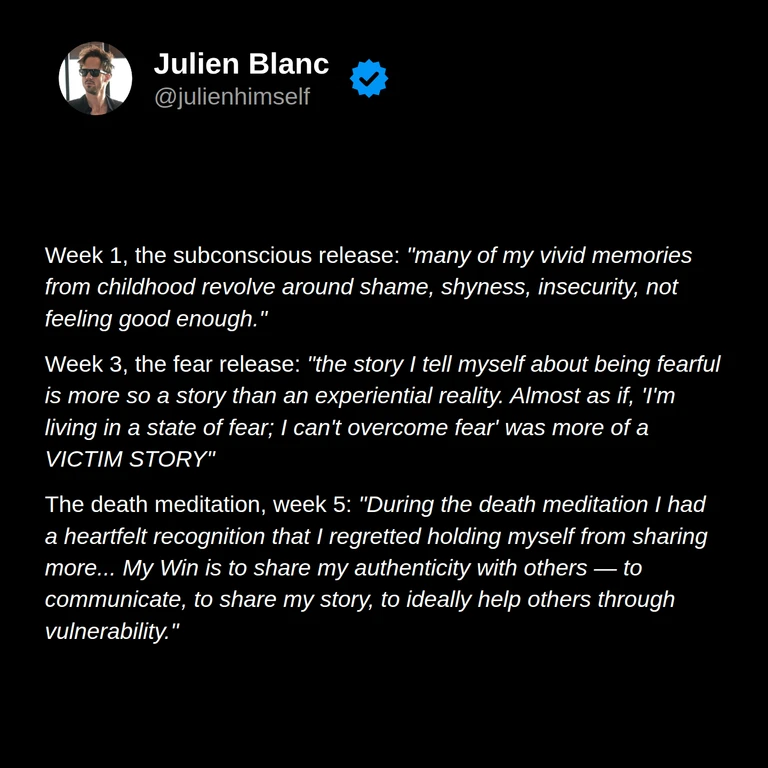 Tyler’s weeks 1, 3, and 5: recognizing childhood shame, questioning the story he tells about fear, and wanting to share his authentic experience with others.