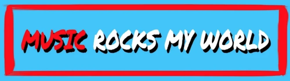 Music Rocks My World